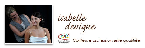 Isabelle Devigne, coiffeuse professionnelle qualifiée